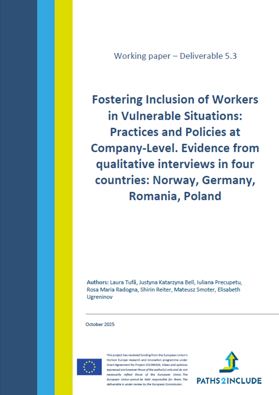 Fostering Inclusion of Workers in Vulnerable Situations: Practices and Policies at Company-Level. Evidence from qualitative interviews in four countries: Norway, Germany, Romania, Poland